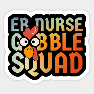 Er Nurse Turkey Gobble Squad Gradient Team Sticker